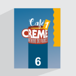 آموزش زبان فرانسه – کتاب Cafe Creme 1 – درس ۶