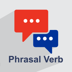 آموزش افعال عبارتی Phrasal Verbs در زبان انگلیسی + مکالمه روزمره و کاربردی
