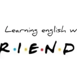 آموزش با سریال فرندز (Friends)